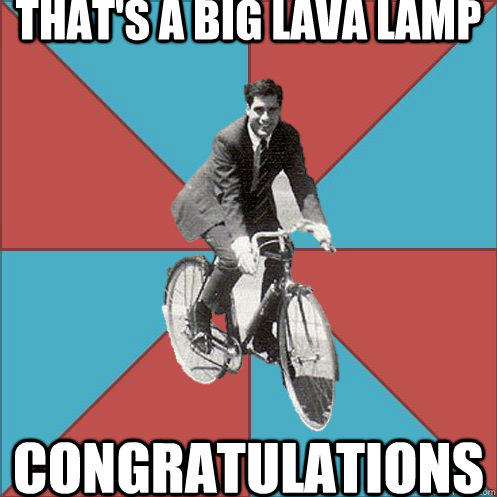 That's a big lava lamp congratulations - That's a big lava lamp congratulations  Mitt Romney College Freshman