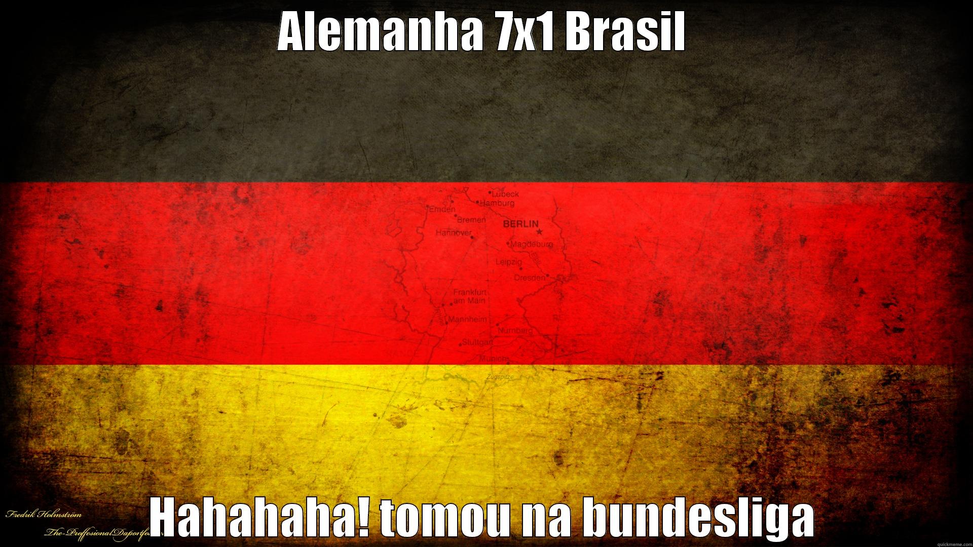 ALEMANHA 7X1 BRASIL HAHAHAHA! TOMOU NA BUNDESLIGA Misc