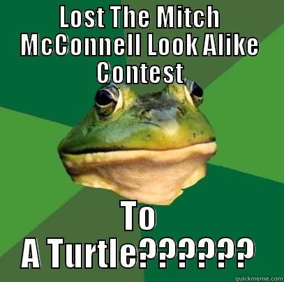 Mitch McConnell Contest - LOST THE MITCH MCCONNELL LOOK ALIKE CONTEST TO A TURTLE?????? Foul Bachelor Frog