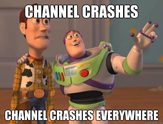 Channel crashes Channel crashes everywhere  Toy Story