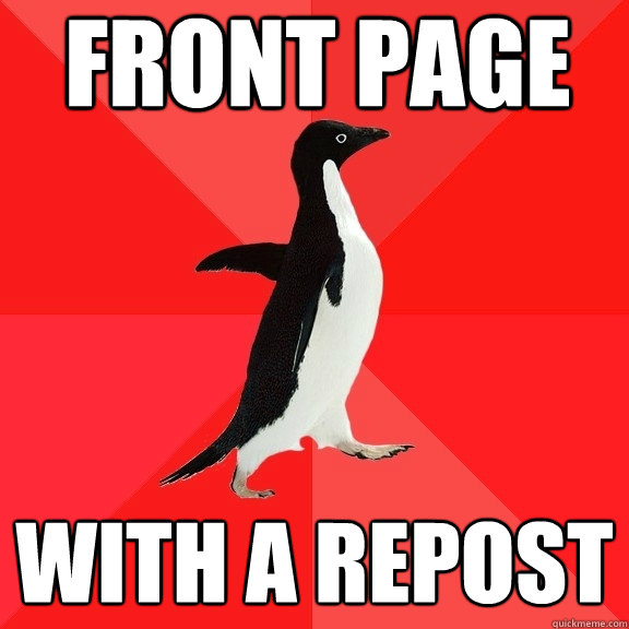 front page with a repost  Socially Awesome Penguin