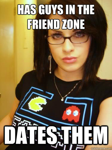 has guys in the friend zone dates them  Cool Chick Carol