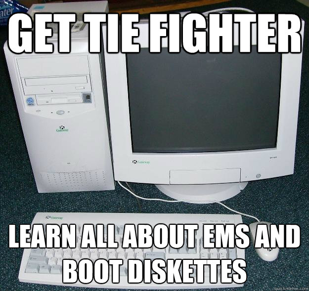 get tie fighter learn all about ems and boot diskettes  First Gaming Computer