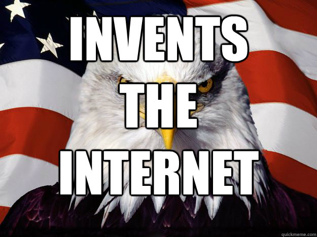 INVENTS THE INTERNET   One-up America