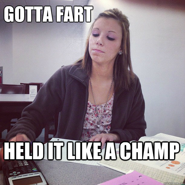 GotTa Fart held it like a champ  Jenna