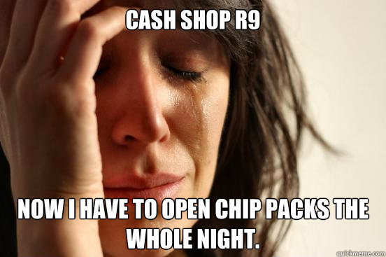 cash shop r9 Now I have to open chip packs the whole night.  First World Problems