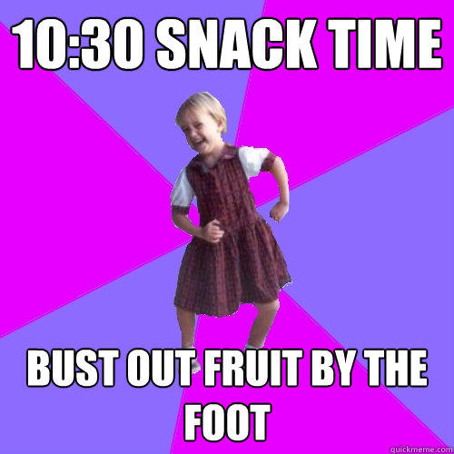 10:30 snack time bust out fruit by the foot  