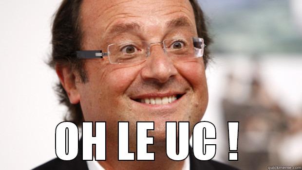 Président qui aime le uc ! -  OH LE UC ! Misc