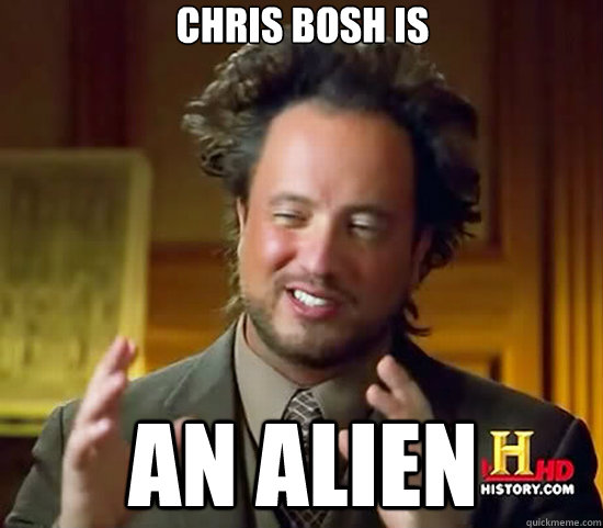 Chris Bosh is An alien - Chris Bosh is An alien  Ancient Aliens