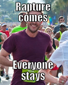 RAPTURE COMES EVERYONE STAYS Ridiculously photogenic guy