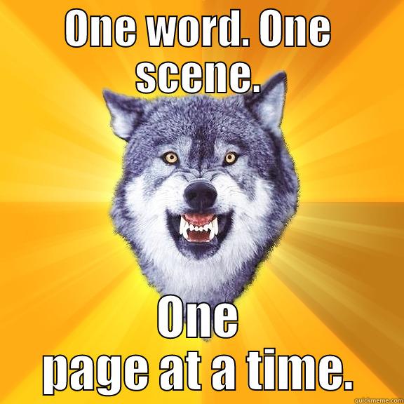 ONE WORD. ONE SCENE. ONE PAGE AT A TIME. Courage Wolf