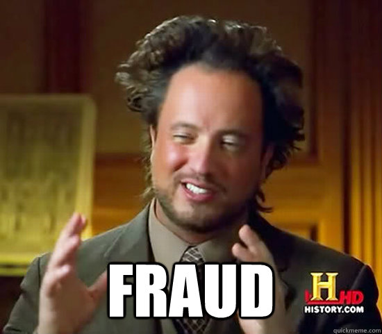  Fraud -  Fraud  Ancient Aliens