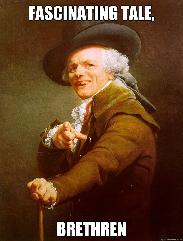 FASCINATING TALE, BRETHREN Caption 3 goes here  Joseph Ducreux