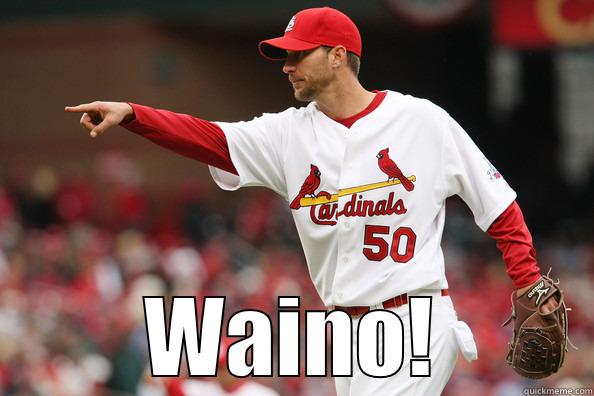  WAINO! Misc