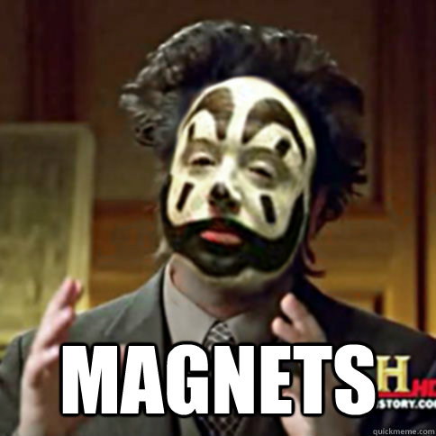  Magnets -  Magnets  Ancient Aliens Juggalo