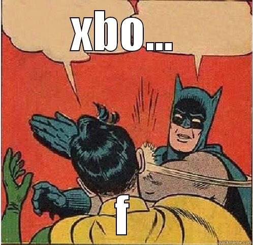 XBO... F Batman Slapping Robin