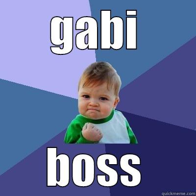 GABI BOSS Success Kid