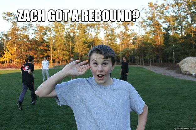 zach got a rebound? - zach got a rebound?  Misc