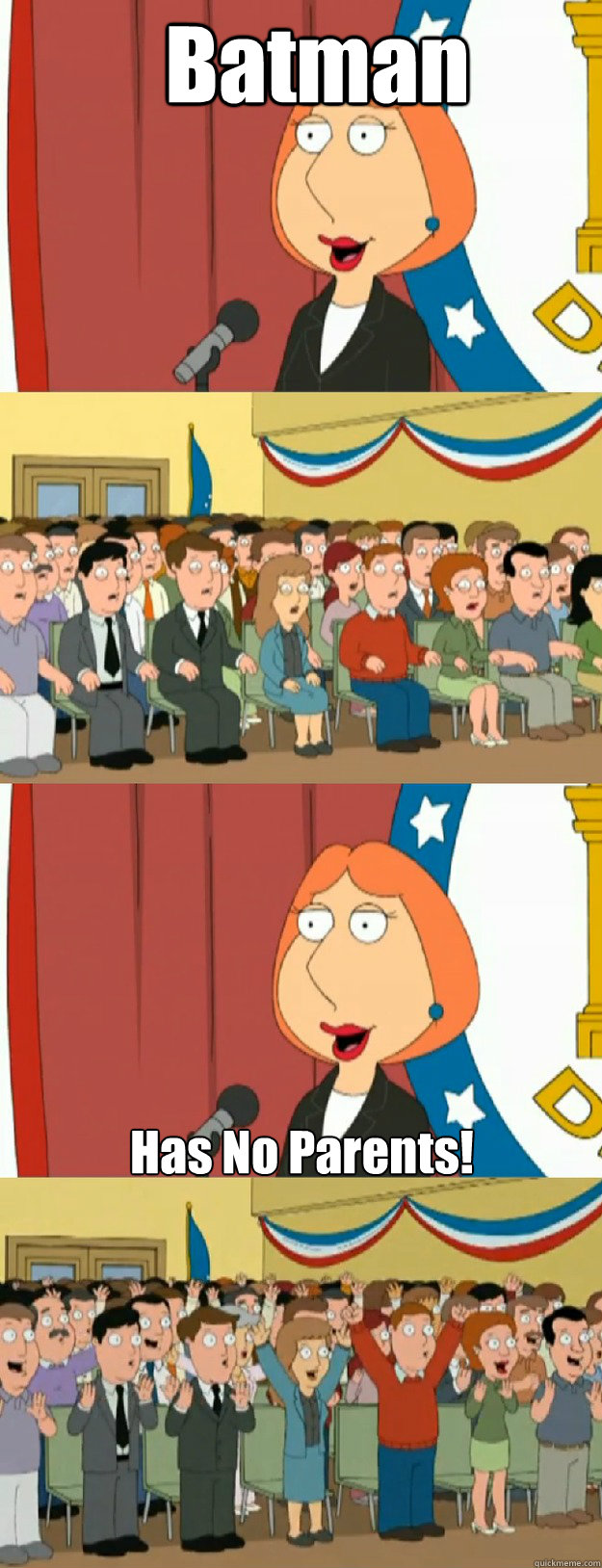 Batman Has No Parents!  Lois Griffin