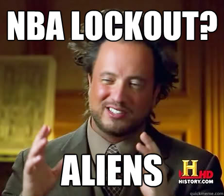 NBA Lockout? Aliens   History Channel Guy