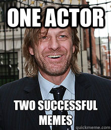 one actor two successful memes - one actor two successful memes  Good Luck Sean
