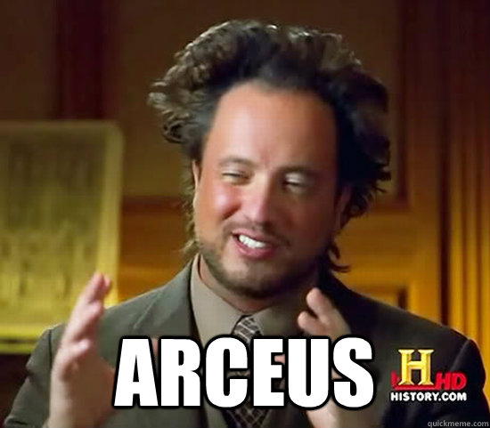  Arceus  Ancient Aliens