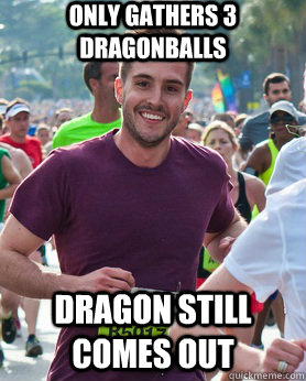 only gathers 3 dragonballs dragon still comes out  Ridiculously photogenic guy