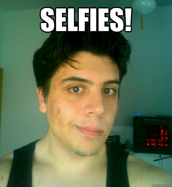 Selfies!  - Selfies!   Chilleds Butt