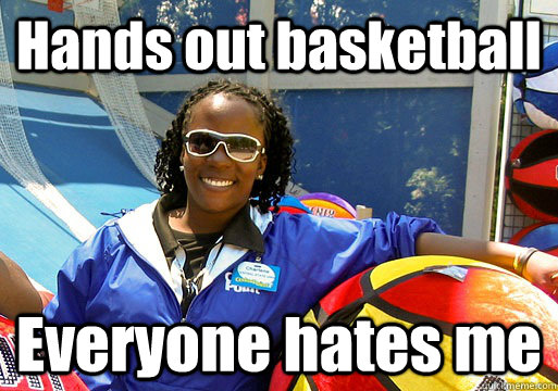 Hands out basketball Everyone hates me  Cedar Point employee
