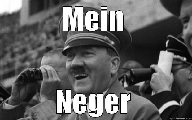 MEIN NEGER Misc