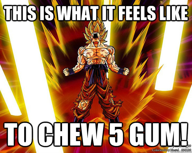 this is what it feels like to chew 5 gum! - this is what it feels like to chew 5 gum!  Misc