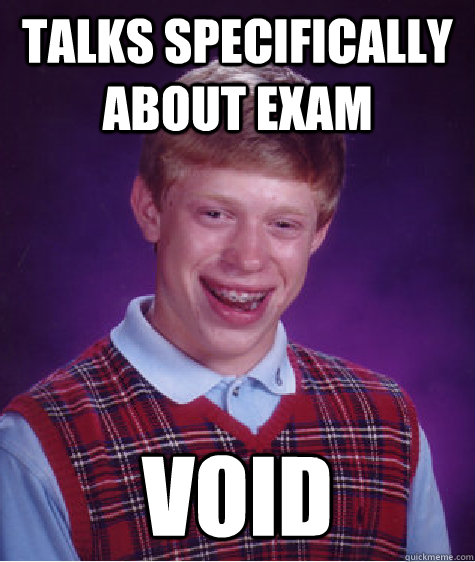 Talks Specifically About Exam Void - Talks Specifically About Exam Void  Bad Luck Brian