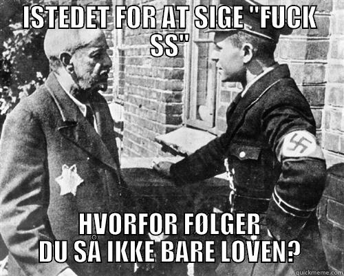 ISTEDET FOR AT SIGE 