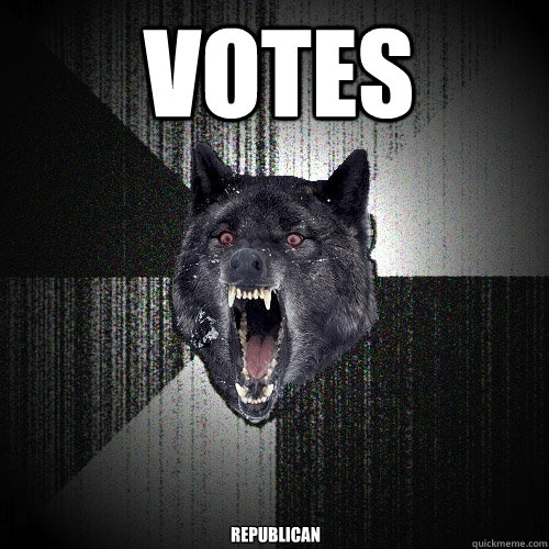 Votes Republican  Insanity Wolf