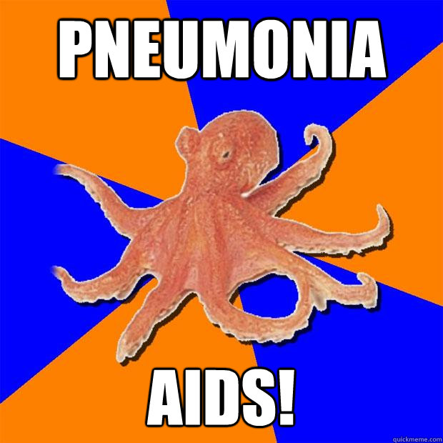 pneumonia AIDS!  Online Diagnosis Octopus