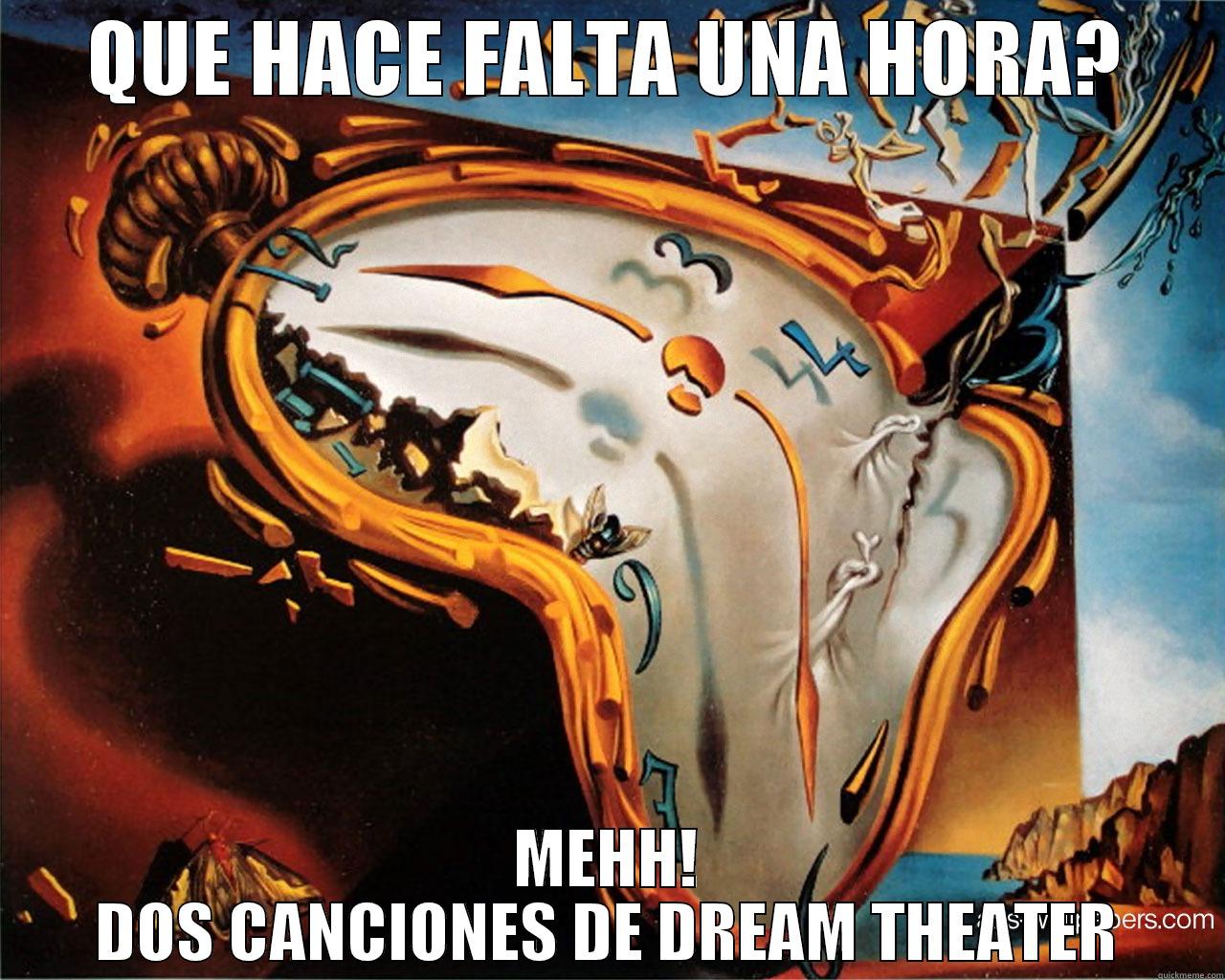 QUE HACE FALTA UNA HORA? MEHH! DOS CANCIONES DE DREAM THEATER Misc