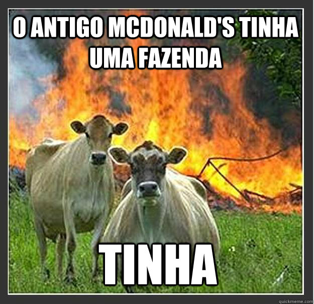 o ANTIGO MCDONALD'S TINHA UMA FAZENDA TINHA   Evil cows