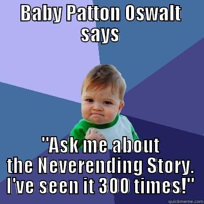 Baby Patton - BABY PATTON OSWALT SAYS 