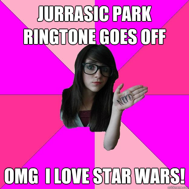 JURRASIC PARK RINGTONE GOES OFF OMG  I LOVE STAR WARS!  Idiot Nerd Girl