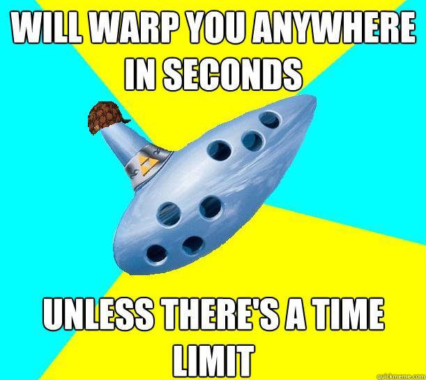    Scumbag Ocarina of Time