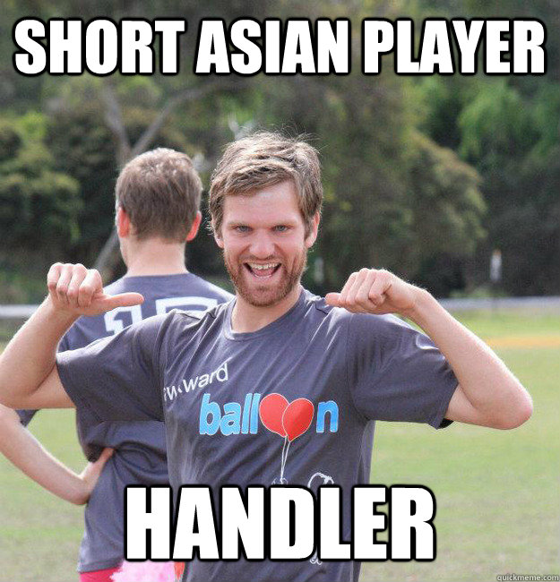 short asian player handler  Intermediate Male Ultimate Player