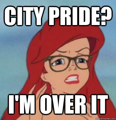 City Pride? I'm over it  Hipster Ariel