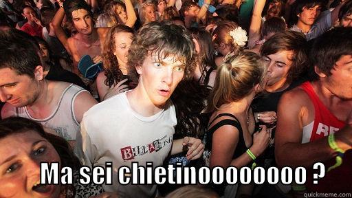                         MA SEI CHIETINOOOOOOOO ?     Sudden Clarity Clarence