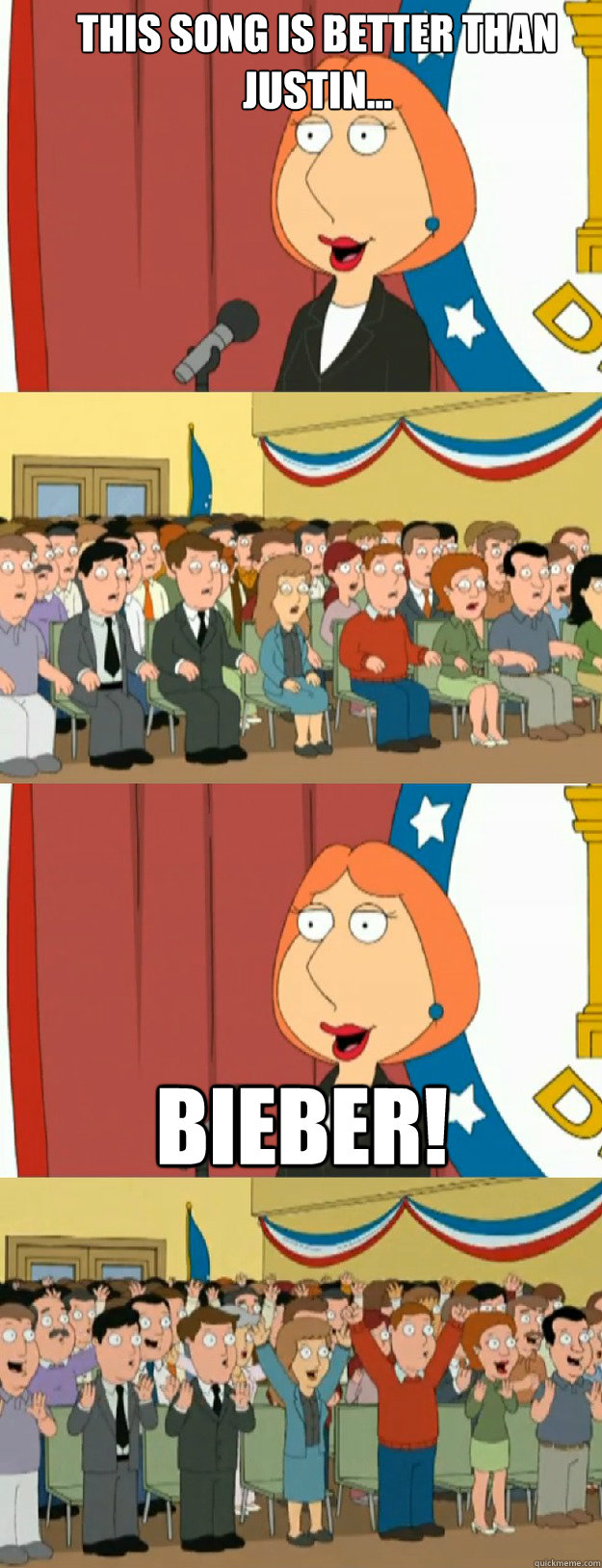 This song is better than Justin... Bieber! - This song is better than Justin... Bieber!  Lois Griffin