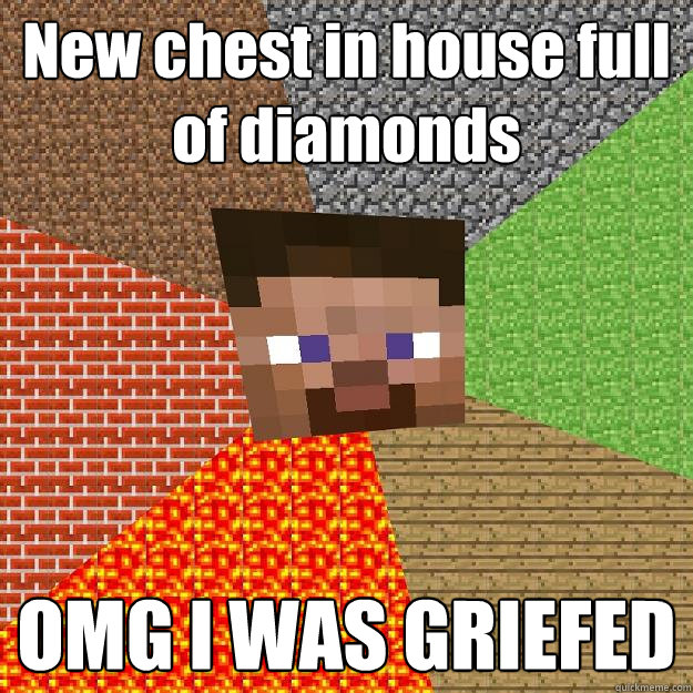 New chest in house full of diamonds OMG I WAS GRIEFED  Minecraft