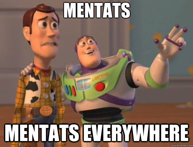 Mentats Mentats everywhere - Mentats Mentats everywhere  Toy Story