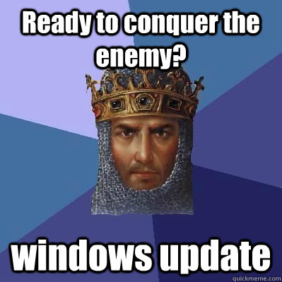 Ready to conquer the enemy? windows update  Age of Empires