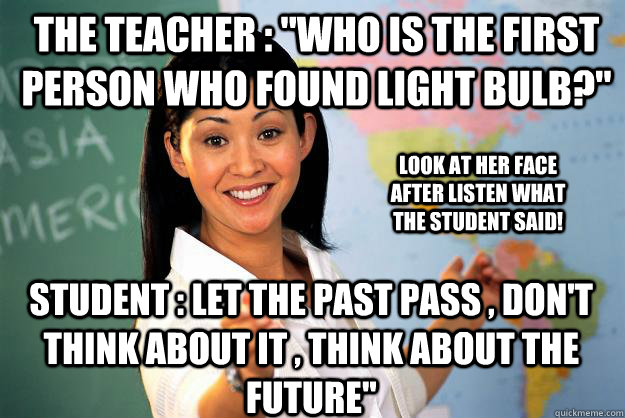 the teacher : 