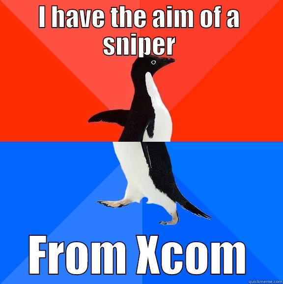 Unless it's cards...don't ask - I HAVE THE AIM OF A SNIPER FROM XCOM Socially Awesome Awkward Penguin