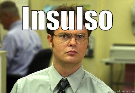  INSULSO  Schrute